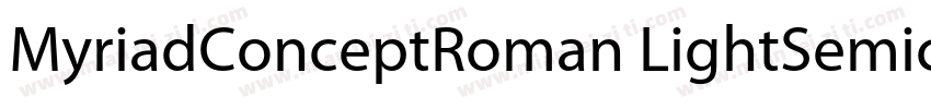MyriadConceptRoman LightSemicn字体转换